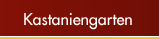 Kastaniengarten