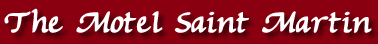The Motel of The Grill Saint Martin - Hotel - Motel - Grill - Piszzeria - Restaurant -Bed & Breakfast in Verneuil sur Avre near of Center Parcs