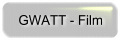 GWATT - Film
