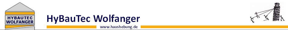 Haushebung und Geb�udehebung von HyBauTec Jan Wolfanger.