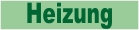 Heizung