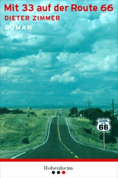 Dieter Zimmer - Mit 33 auf der Route 66