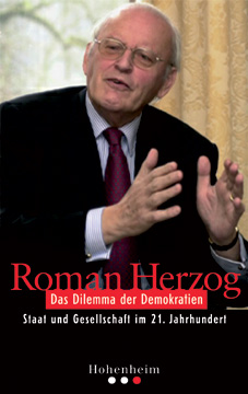 Roman Herzog - Das Dilemma der Demokratien