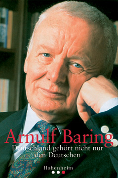Arnulf Baring - Deutschland gehört nicht nur den Deutschen