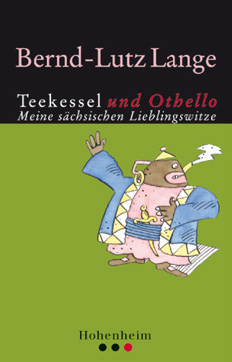 Bernd-Lutz Lange - Teekessel und Othello