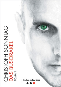 Christoph Sonntag - Das Busorakel
