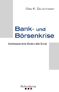 Deutelmoser - Bank-& Börsenkrise