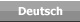 Deutsch