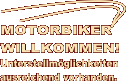 Motorradfreundlich