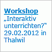 Workshop interaktives Arbeiten