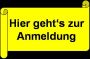Hier geht's zur Anmeldung; Anmeldeformular