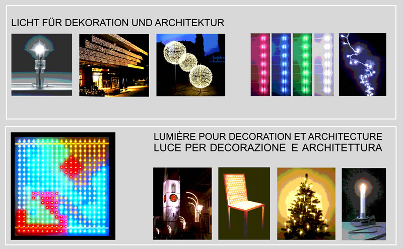 LICHT F&Uuml;R DEKORATION UND ARCHITEKTUR - LUMIERE POUR DECORATION ET ARCHITECTUR - LUCE PER DECORAZIONE ET ARCHITETTURA