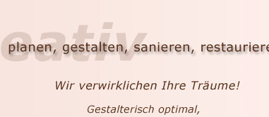 Wir verwirklichen Tr�ume!