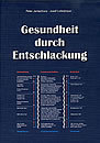 Gesundheit durch Entschlackung