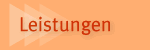 Unsere Leistungen