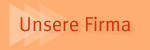 Unsere Firma
