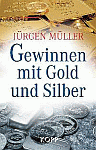 Gewinnen mit Gold und Silber