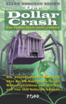 Dollar Crash, Finanzkrise
