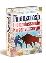finanzcrash gerhard spannbauer,  krisen vorsorge tipps