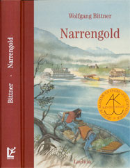 Wolfgang Bittner: Narrengold aus dem Laetitia Verlag