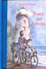 Marianne Haake, Feuer auf Korsika, erschienen im Laetitia-Verlag