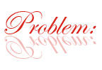 Problem