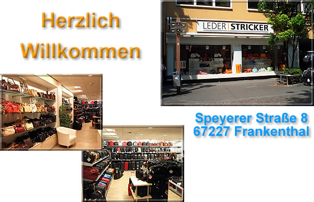 Leder-Stricker in Frankenthal - Koffer, Trolleys, Taschen, Rucks�cke, Geldbeutel, Accesoires und vieles mehr!