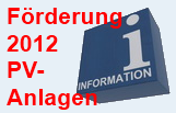 F&ouml;rderungen Photovoltaik-Anlagen 2012