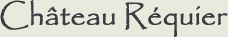 Ch�teau R�quier