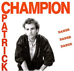 Disque 45T Patrick Champion