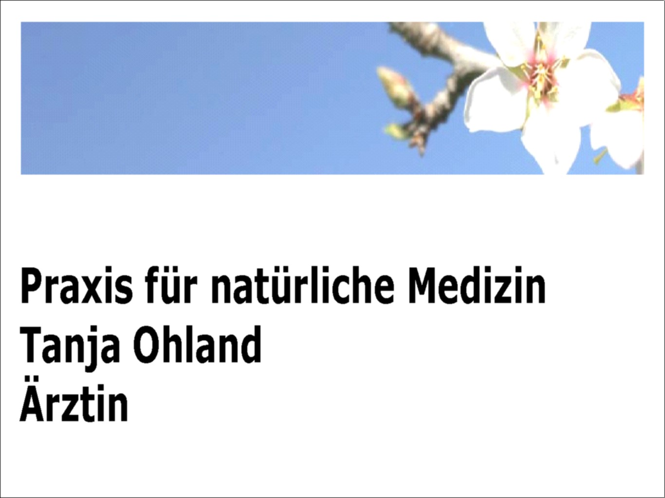 Tanja Ohland, &Auml;rztin f&uuml;r nat&uuml;rliche Medizin