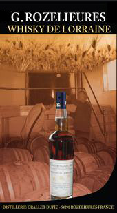 G.ROZELIEURES Whisky de Lorraine par la Distillerie Grallet-Dupic