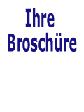 Hier GRATIS Brosch�re anfordern!