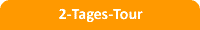 2-Tages-Tour