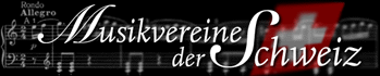Musikvereine der Schweiz