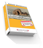 Widerstand ist zwecklos - Verkaufshandbuch f&uuml;r Hosenschei&szlig;er von Annett Weinkamm Bamberg