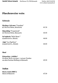 Gasthof Ochen Küsnacht: Flaschenweine Weiss aus der Schweiz und Italien