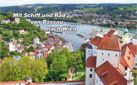 Donauradtour - Mit Schiff und Rad von Passau nach Wien