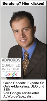 Guido Raddatz, zertifizierter AdWords-Spezialist f&uuml;r Suchmaschinenmarketing! Ihr Experte f&uuml;r Online-Marketing und Suchmaschinenoptimierung.  