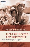 Licht im Herzen der Finsternis