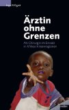 &Auml;rztin ohne Grenzen