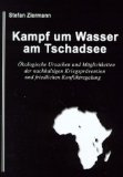 Kampf um Wasser am Tschadsee
