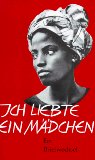 Ich liebte ein M&auml;dchen
