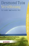 Vers&ouml;hnung - Sei wahr und werde frei