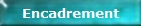 Encadrement