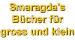 Smaragda's personalisierte B�cher f�r Erwachsene und Kinder