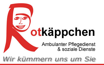 Rotk�ppchen - Ambulanter Pflegedienst & soziale Dienste - Wir k�mmern uns um Sie