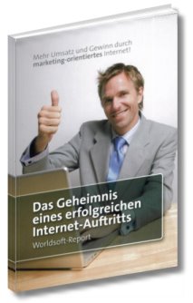 Das Geheimnis eines erfolgreichen Internet-Auftritts