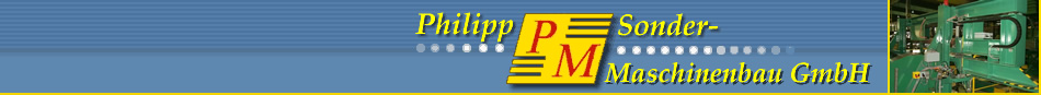 Fertigung und Vorrichtungsbau von Philipp Sondermaschinenbau GmbH