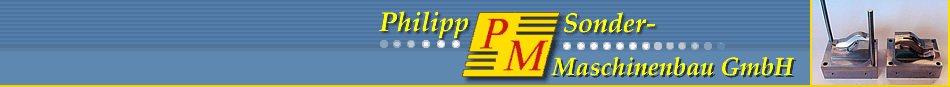 Philipp Sondermaschinenbau GmbH - Wartung und Service